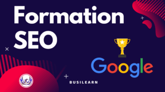 Formation SEO : Apprenez à Optimiser le Référencement Naturel avec les Meilleures Techniques du SEO